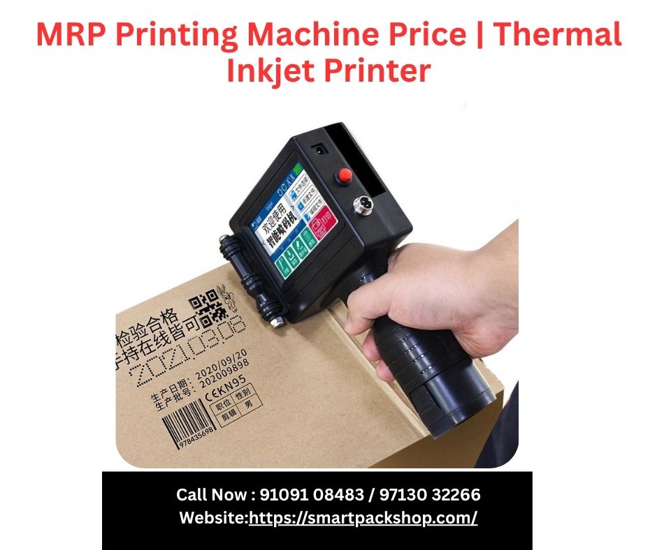 MRP Printing Machine Price | Thermal Inkjet Printer